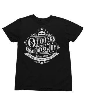 Tidings Of Comfort And Joy Mono Christmas T-Shirt